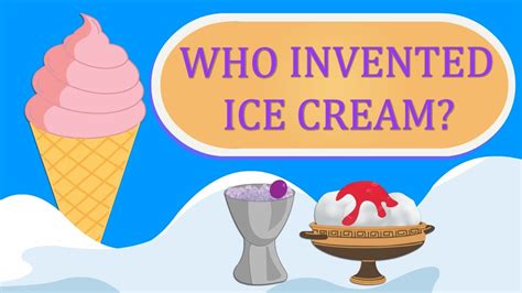 The Evolution of Ice Cream through the Ages: From Ancient Eras to the Modern Era