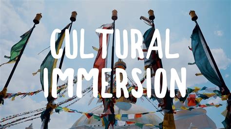 The Excitement of Immersing in Different Cultural Experiences