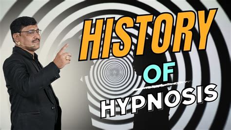 The Fascinating History of Hypnosis: From Ancient Practices to Modern Science