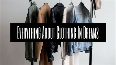 The Fascinating Interpretation of Consuming Denim Apparel in Dreams