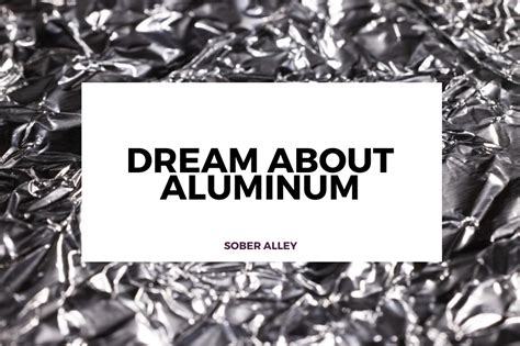 The Fascinating Symbolism Behind Foil in Dream Interpretation