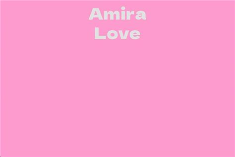 The Financial Side of Amira Love