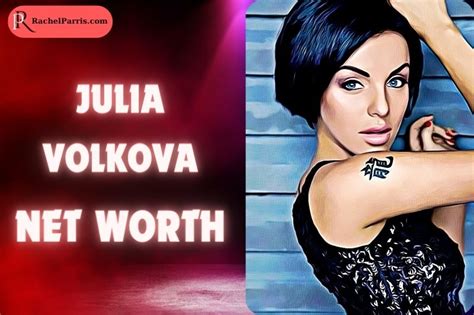 The Financial Status of Julia Volkova: A Deep Dive