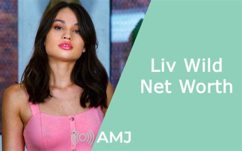 The Golden Path: Liv Wild's Net Worth