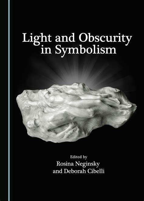 The Hidden Contrast: Investigating the Symbolic Pairing of Illumination and Obscurity