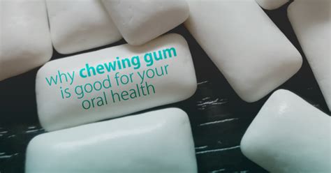 The Impact of Chewing Gum on Oral Health