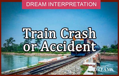 The Impact of Dreams Depicting a Train Accident on Emotional Well-being