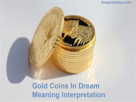 The Importance of Coins in Interpreting Dreams