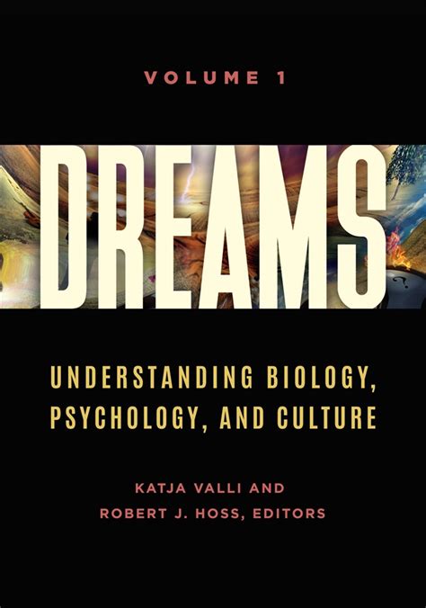 The Importance of Dreams in Psychology and Culture