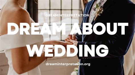 The Importance of Wedding Customs in Interpreting Dreams