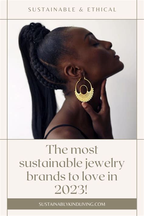 The Increasing Popularity of Sustainable and Ethical Jewelry Alternatives