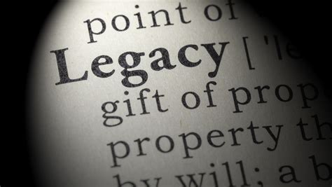 The Influence of Legacy: Creating a Long-lasting Impact for Future Generations