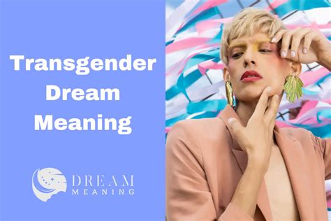 The Interpretation of Transgender Dreams through Psychoanalysis