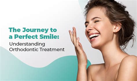 The Journey Towards Orthodontic Treatment