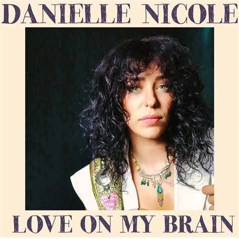 The Journey to Stardom of Danielle Nicole