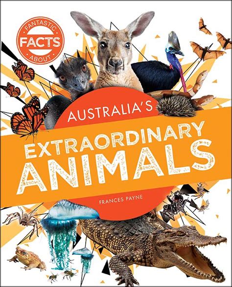 The Magnificent Splendor of Australia's Extraordinary Fauna