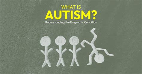 The Mysterious Puzzle of Autism Unveiled: Grasping the Enigmatic Autistic Experience