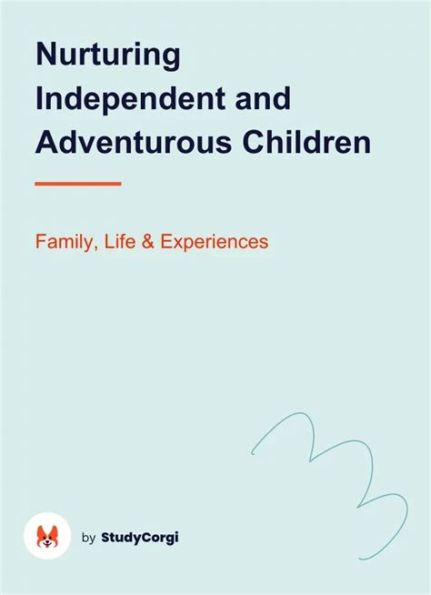 The Obstacles and Rewards of Nurturing Two Young Children: An Adventurous Experience