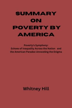 The Paradoxical Fascination with Poverty: Unraveling the Enigma