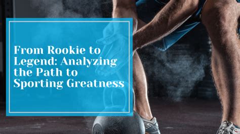 The Path to Sporting Greatness: Preparing for the Ultimate Triumph