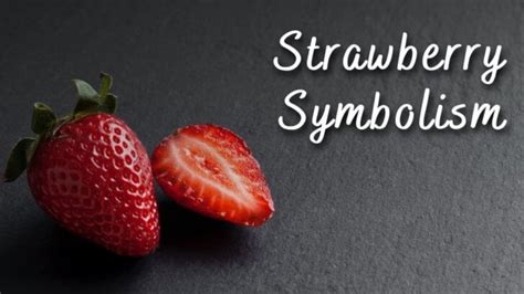 The Potential Symbolic Meanings of Strawberries in Dreams