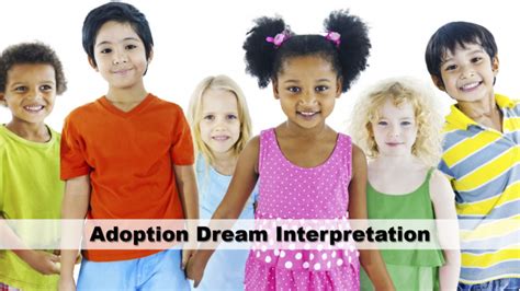 The Potential Therapeutic Value of Analyzing Adoption Dreams