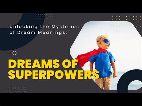 The Power of Dreams: Unleashing Your Hidden Potential