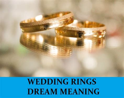 The Psychological Significance of Dreaming about a Wedding Ring