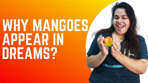 The Psychological Significance of Dreaming of Premature Mango Consumption