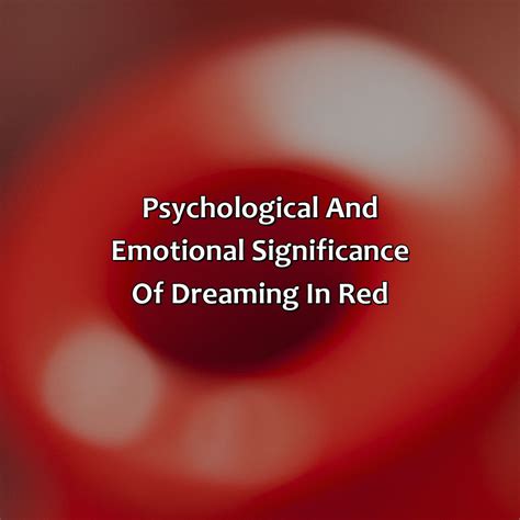 The Psychological and Emotional Significance of Dreaming about Scarlet Annelids