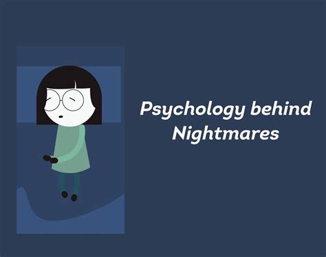 The Psychology Behind Nightmares