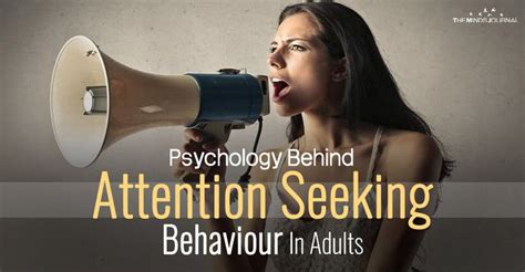 The Psychology behind the Yearning for Attention