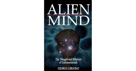 The Psychology of Extraterrestrial Aggression: Exploring the Minds of Alien Warriors