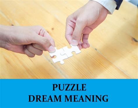 The Puzzle of Dreams: Deciphering the Riddles of the Soul