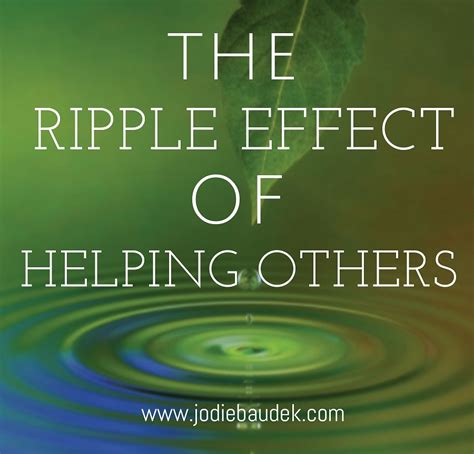 The Ripple Effect: How Assisting Others Can Benefit Everyone