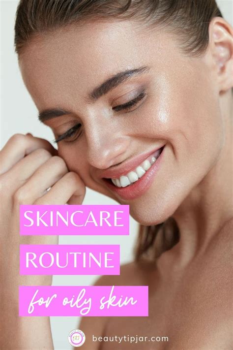 The Role of a Skincare Routine: Vital Steps for Managing Excessively Oily Skin