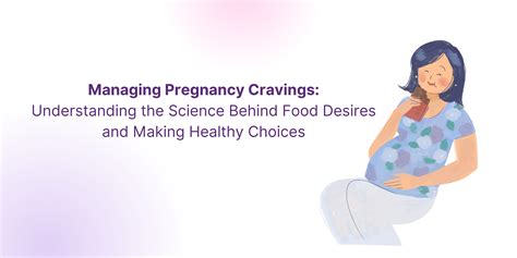 The Science Behind Pregnancy Cravings and Sweet Desires