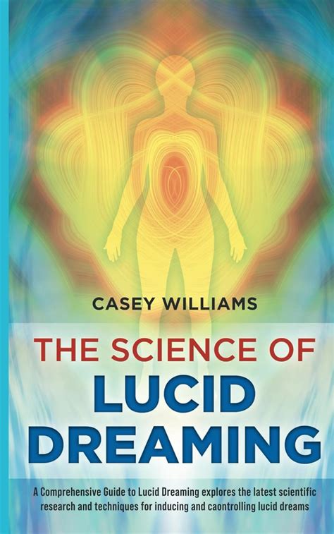 The Science of Lucid Dreaming