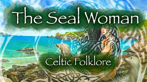 The Seal in Mythology and Folklore