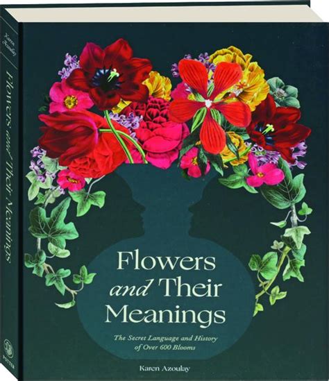 The Secret Language of Blooms: Unveiling the Meanings Embedded in Various Cultures