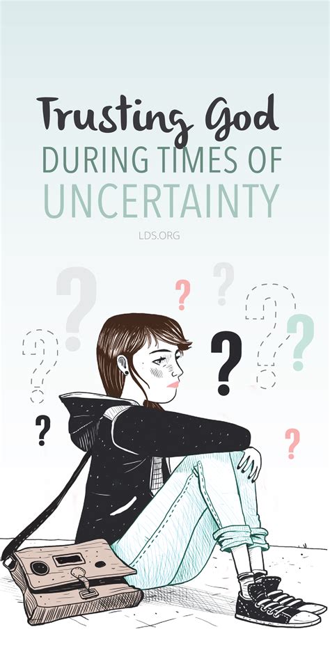 The Significance of Belief during Times of Uncertainty