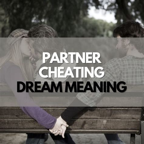 The Significance of Dreaming about a Partner accompanied by an Escort