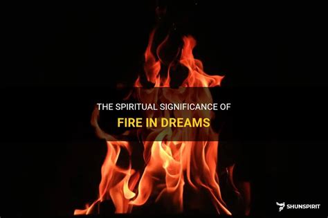 The Significance of Fire in Dreams