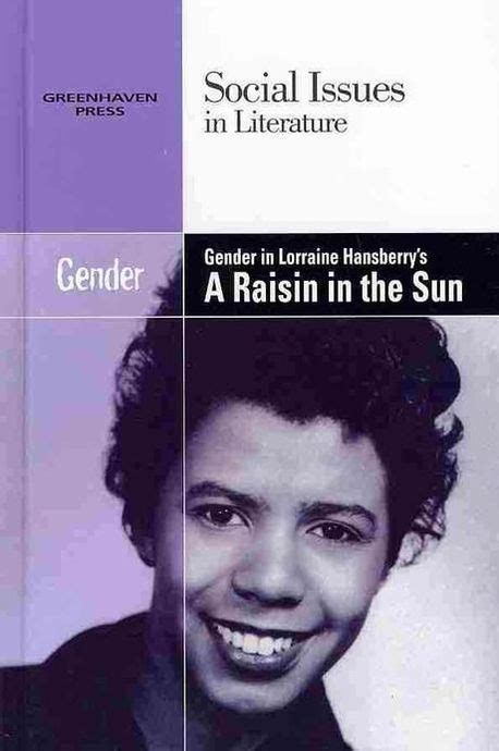 The Significance of Gender and Identity in "A Raisin In The Sun"