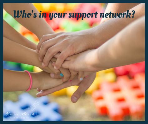 The Significance of Having a Strong Support Network