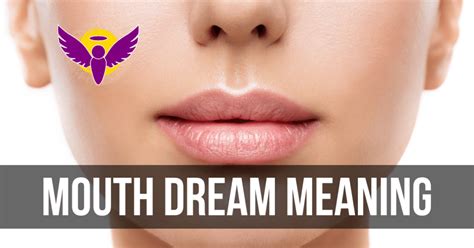 The Significance of the Mouth in Dream Interpretation