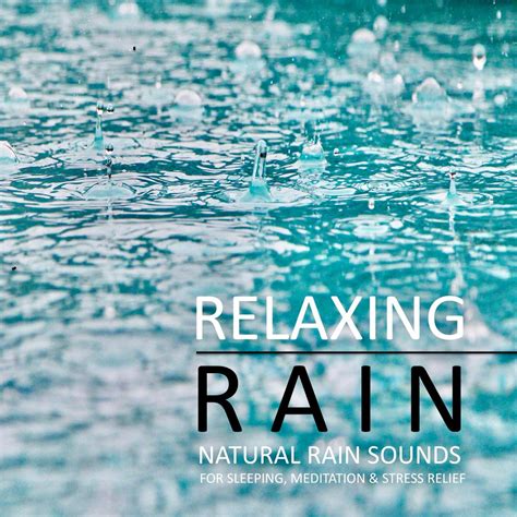 The Soothing Power of Rain: A Natural Stress-Reliever