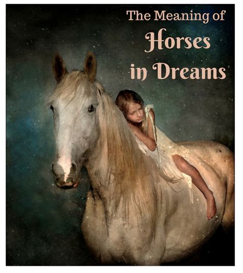 The Spiritual Meanings behind Dreams of Horse