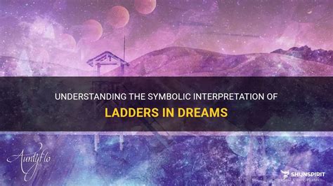 The Symbolic Connection: Ladders and Personal Growth in Dreams