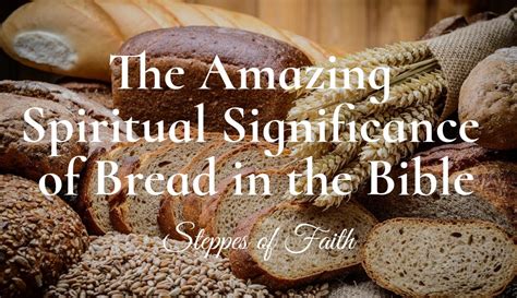 The Symbolic Importance of Holy Bread across Various Faiths